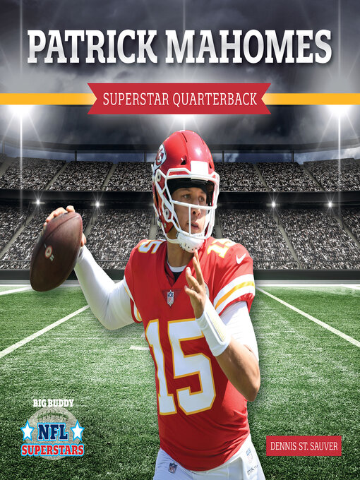 Title details for Patrick Mahomes by Dennis St. Sauver - Available